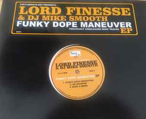 Lord Finesse & DJ Mike Smooth – Funky Dope Maneuver EP (2008, No