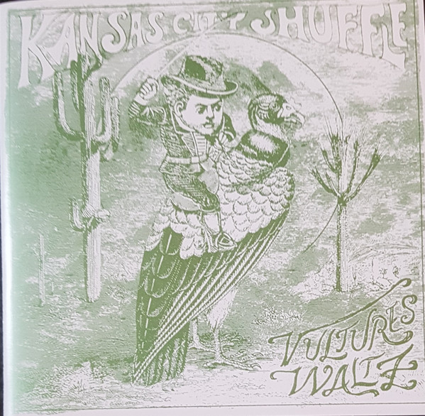 Album herunterladen Kansas City Shuffle - Vultures Waltz