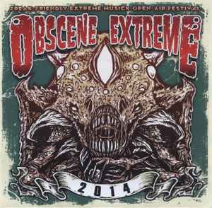 Various - Obscene Extreme 2014