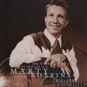 Marty Robbins – The Story Of My Life: The Best Of Marty Robbins