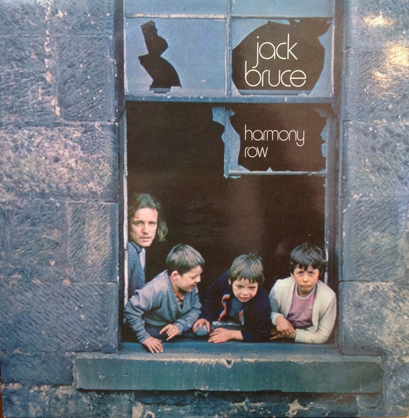 Jack Bruce - Harmony Row | Releases | Discogs