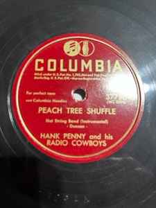 Hank Penny And His Radio Cowboys - Peach Tree Shuffle / Steel Guitar Hula album cover