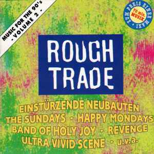 Rough Trade - Music For The 90's • Volume 2 - Various
