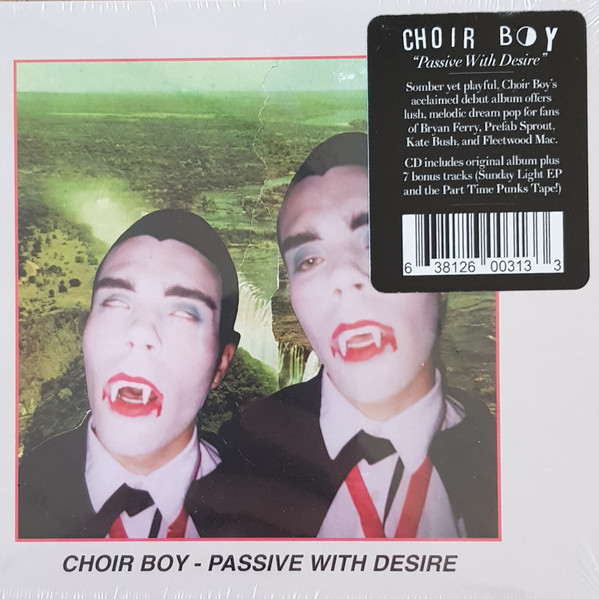 Choir Boy - Passive With Desire | Releases | Discogs