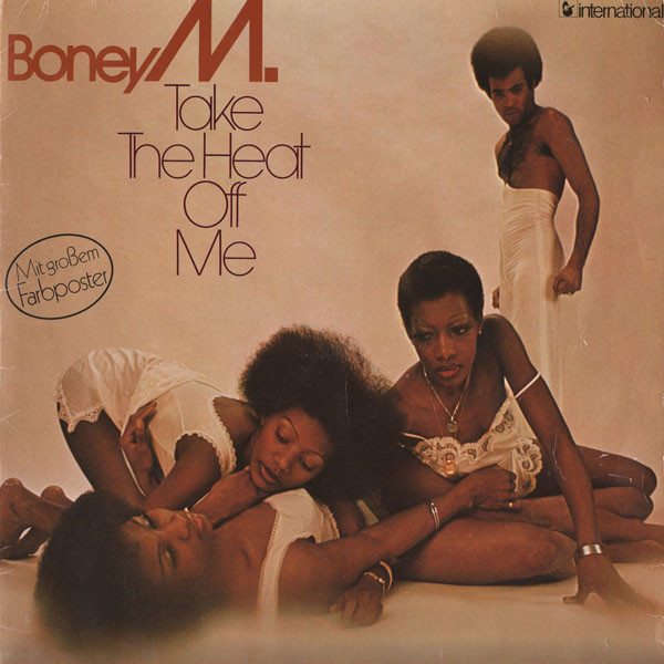 Обложка конверта виниловой пластинки Boney M. - Take The Heat Off Me