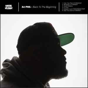 DJ Phil (4) - Back To The Beginning album cover