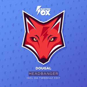 Dougal - Headbanger