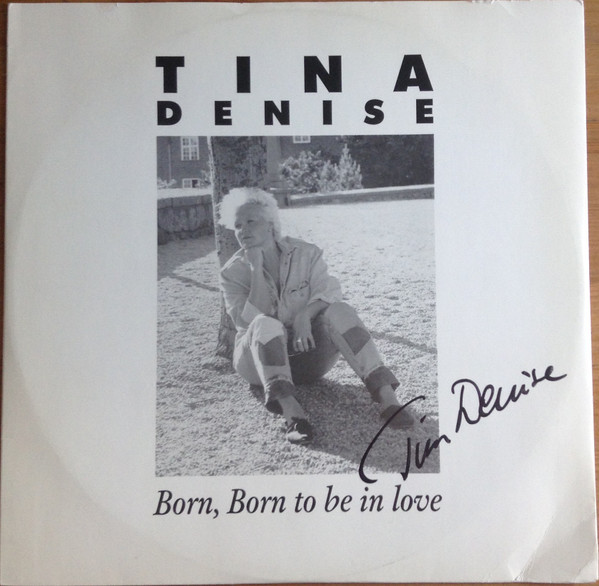 baixar álbum Tina Denise - Born Born To Be In Love