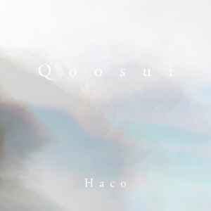 Haco - Qoosui album cover