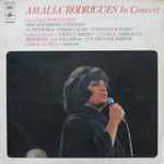 Cover of Amalia Rodrigues In Concert, 1970, Vinyl