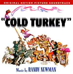 Randy Newman Cold Turkey Original Motion Picture Soundtrack