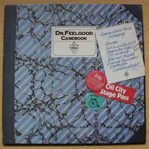 Dr. Feelgood – Casebook (1981, Vinyl) - Discogs
