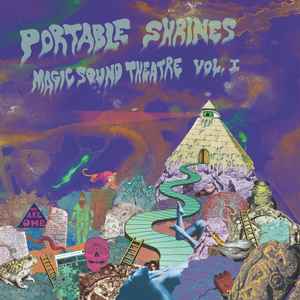 Various - Portable Shrines Magic Sound Theatre Vol. I album cover