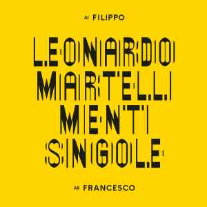 Leonardo Martelli - Menti Singole album cover