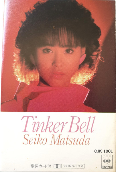 Seiko Matsuda – Tinker Bell (1984, Cassette) - Discogs