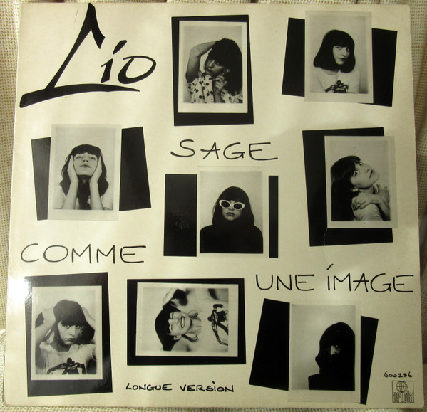 Lio – Sage Comme Une Image - Longue Version (1980, Vinyl) - Discogs