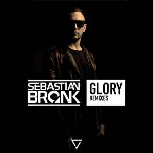 Sebastian Bronk - Glory Remixes album cover