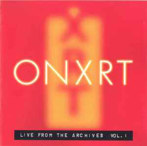 Various - ONXRT Live From The Archives Vol. 1