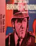 Cover of The Clash Tribute Burning London (+ 3 Bonus Tracks), , Cassette