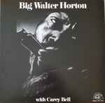 Cover of Big Walter Horton With Carey Bell, 2024-04-02, Vinyl