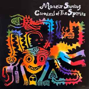 Moacir Santos - Carnival Of The Spirits album cover