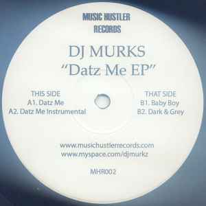 Datz Me EP - DJ Murks