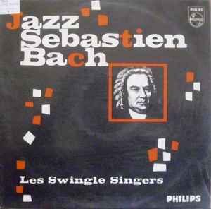 Les Swingle Singers - Jazz Sebastian Bach album cover