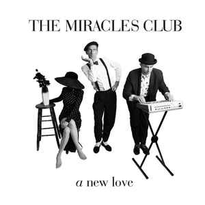 The Miracles Club - A New Love album cover