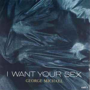I Want Your Sex (Vinyl, 7