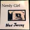 Nerdy Girl - New Jersey