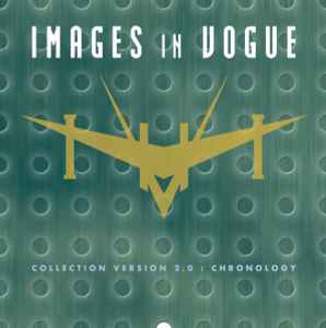 Collection Version 2.0 : Chronology - Images In Vogue