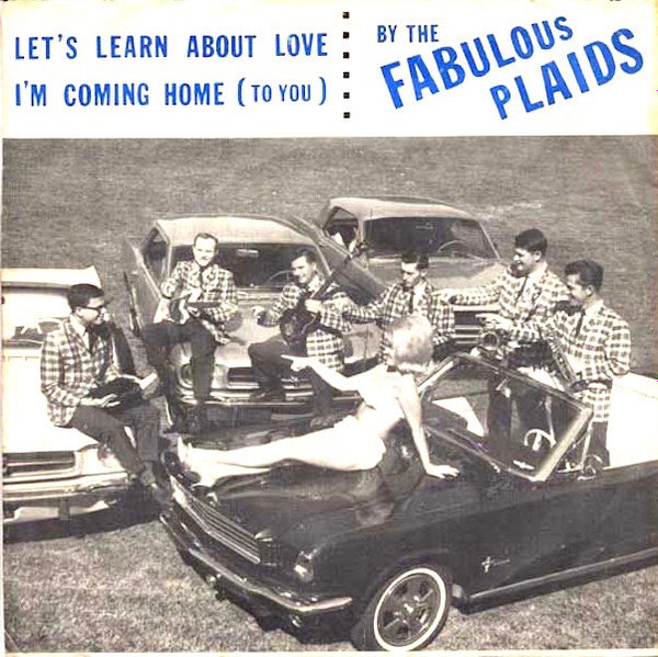 last ned album The Fabulous Plaids - Lets Learn About Love Im Coming Home To You