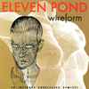 Eleven Pond - Wireform