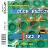 Club Factory Featuring Max P. - I Think I Wanna Rock