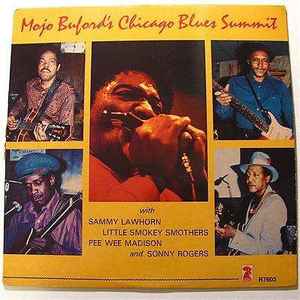 George "Mojo" Buford - Mojo Buford's Chicago Blues Summit album cover