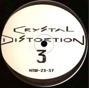 Crystal Distortion 3 - Crystal Distortion