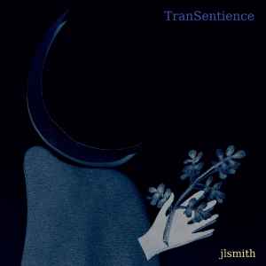 Jon Lyle Smith - TranSentience album cover