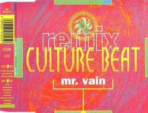 Mr. Vain (Remix) - Culture Beat