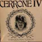 Cerrone - Cerrone IV - The Golden Touch | Releases | Discogs