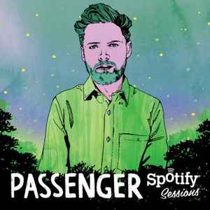 Passenger (10) - Spotify Sessions album cover