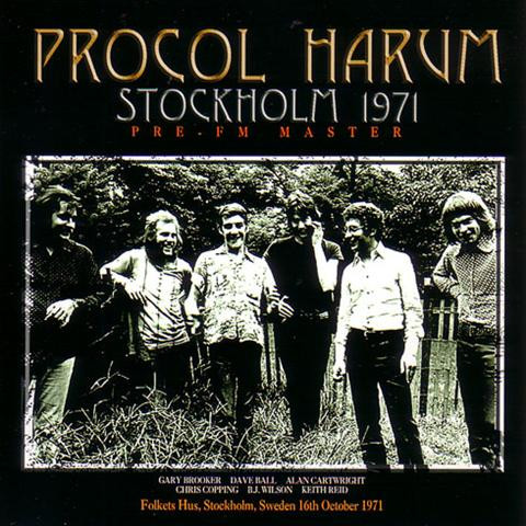 Procol Harum – Stockholm 1971 Pre-FM Master (2006, CD) - Discogs