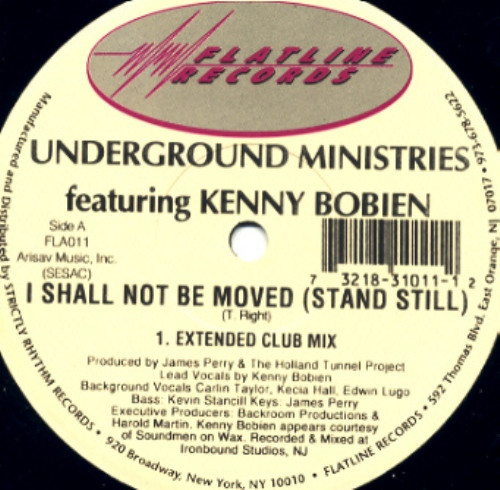 Underground Ministries Featuring Kenny Bobien - I Shall Not Be Moved (Stand Still) | Releases | Discogs