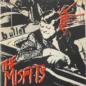 The Misfits* - Bullet