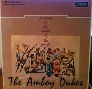 The American Amboy Dukes – Journey To The Center Of The Mind (1968