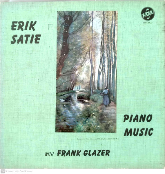 Erik Satie, Frank Glazer – Piano Music (Vinyl) - Discogs