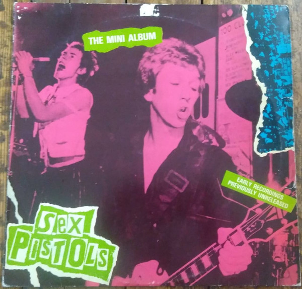 Sex Pistols - The Mini Album | Releases | Discogs