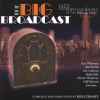 Various - The Big Broadcast - Volume 1 (Jazz And Popular Music Of The 1920s And 1930s)