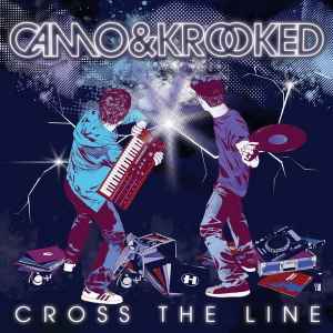 Camo & Krooked - Cross The Line (Special Edition)
