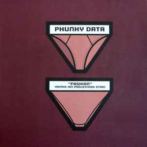 Phunky Data - Fashion