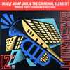 Wally Jump Jnr. & The Criminal Element* - Private Party